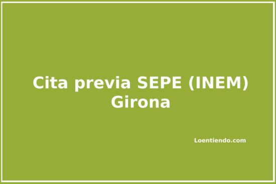 Cómo pedir cita previa en el SEPE(INEM) de Girona