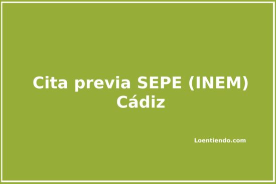 Cita previa SEPE (INEM) de Cádiz
