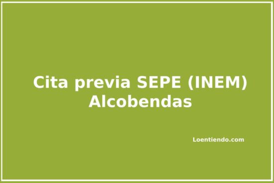 Cómo pedir cita previa en el INEM (SEPE) de Alcobendas