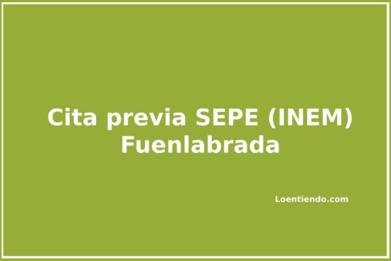 Cómo pedir cita en el INEM (SEPE) de Fuenlabrada