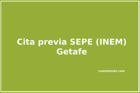 Cómo pedir cita previa en el INEM (SEPE) de Getafe