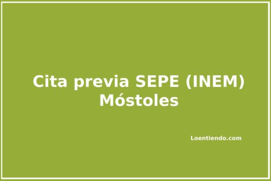 Pedir cita previa en la oficina del SEPE (INEM) en Móstoles