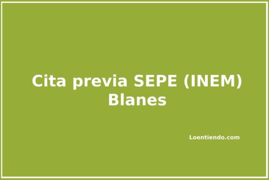 Cómo pedir cita previa en el INEM (SEPE) de Blanes