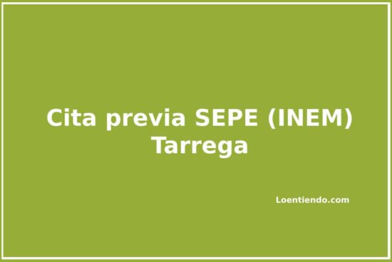 Cómo pedir cita previa en el SEPE (INEM) de Tarrega