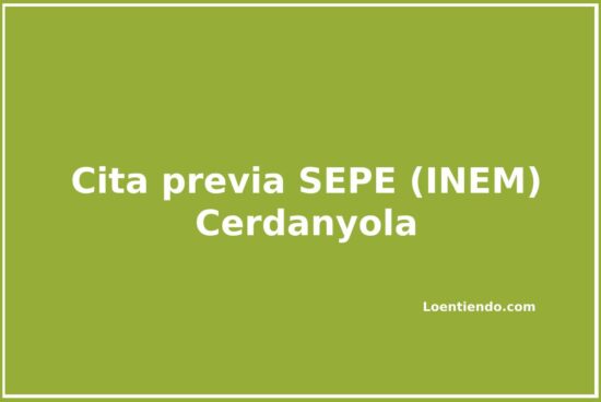 Pedir cita previa en el INEM (SEPE) en Cerdanyola