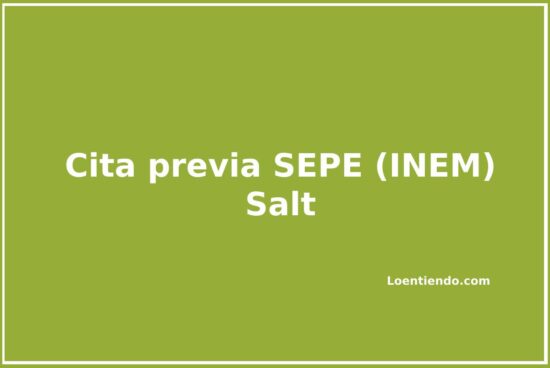 Cómo solicitar cita previa en el SEPE (INEM) de Salt
