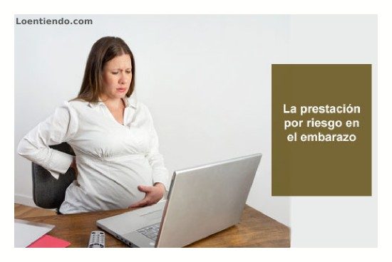 La prestación por riesgo en el embarazo