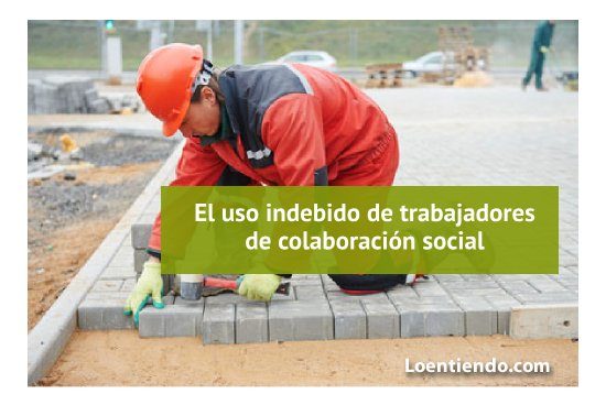 Uso indebido de trabajadores de colaboración social