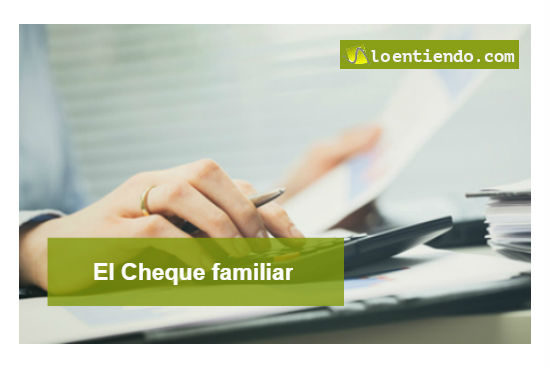El cheque familiar