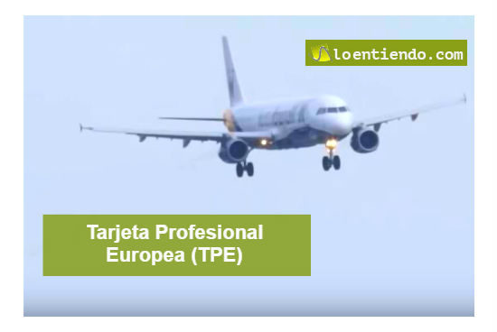 Tarjeta profesional europea (TPE)
