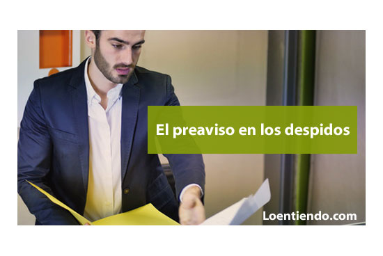 El preaviso en los despidos
