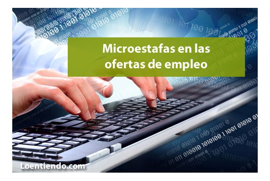 Microestafas en las ofertas de empleo