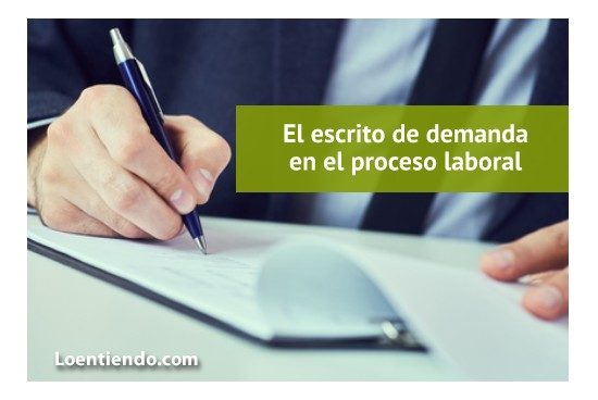 Escrito de demanda en el proceso laboral