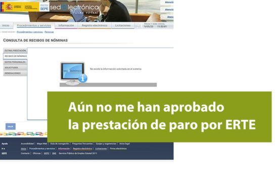 Qué hacer si no te han aprobado aún la prestación por ERTE