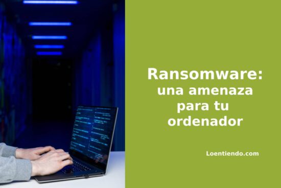 Ransomware: el virus que jackea tu ordenador